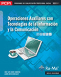 PCPI. OPERACIONES AUXILIARES CON TECNOLOGÍAS DE LA INFORMACIÓN Y LA COMUNICACIÓN