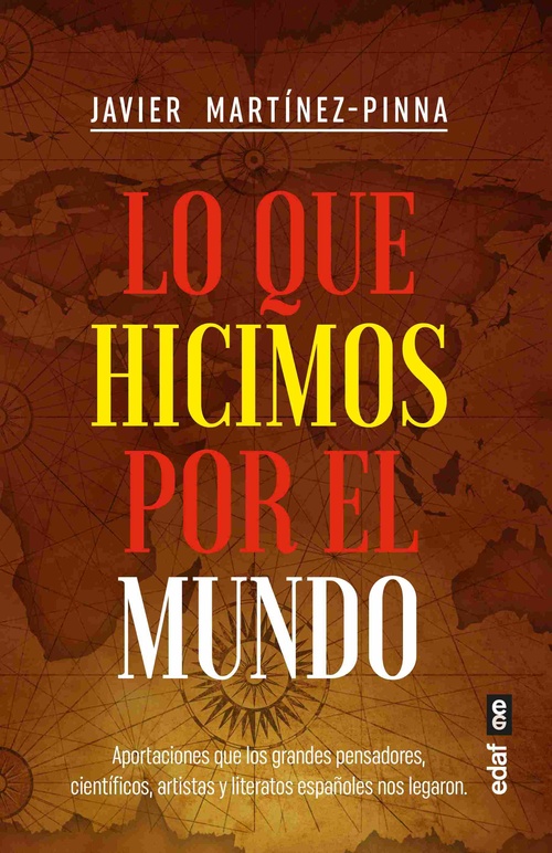 LO QUE HICIMOS POR EL MUNDO