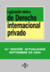 (14º) LEGISLACION BASICA DE DERECHO INTERNACIONAL PRIVADO