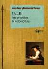 T.A.L.E. TEST DE ANÁLISIS DE LECTOESCRITURA
