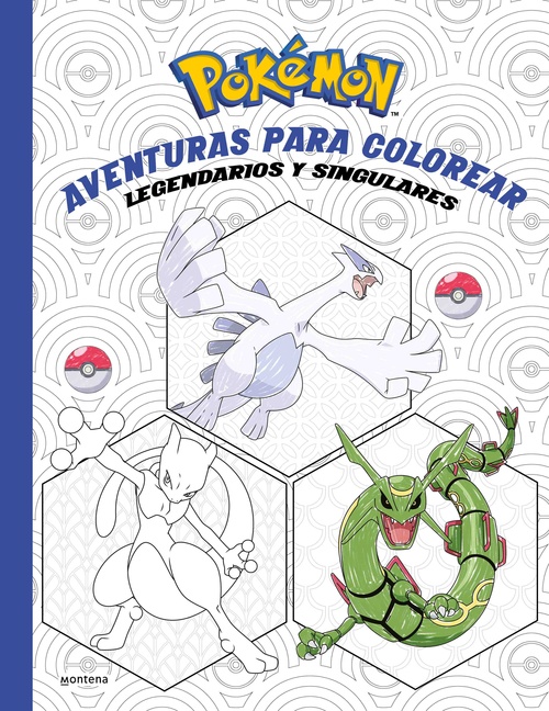 LEGENDARIOS Y SINGULARES. AVENTURAS PARA COLOREAR. POKÉMON.