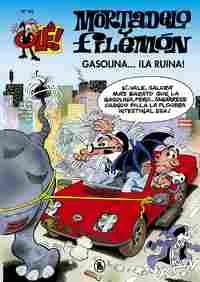 OLE MORTADELO 183. GASOLINA LA RUINA