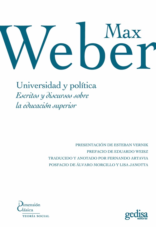 UNIVERSIDAD Y POLÍTICA. ESCRITOS Y DISCURSOS SOBRE LA EDUCACIÓN SUPERIOR