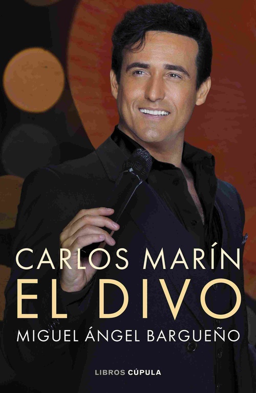 CARLOS MARÍN. EL DIVO