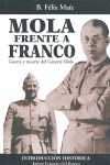 MOLA FRENTE A FRANCO. GUERRA Y MUERTE DEL GENERAL MOLA