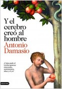 Y EL CEREBRO CREO AL HOMBRE