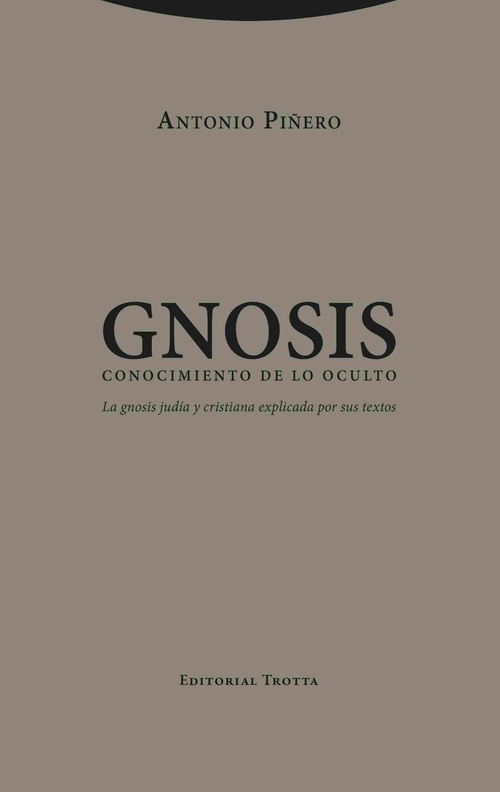 GNOSIS. CONOCIMIENTO DE LO OCULTO