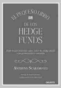 EL PEQUEÑO LIBRO DE LOS HEDGE FUNDS