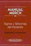 MANUAL MERCK DE SIGNOS Y SINTOMAS DEL  PACIENTE. DIAGNOSTICO Y TRATAMIENTO