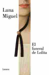 EL FUNERAL DE LOLITA (NUEVA EDICIÓN)