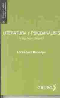 LITERATURA Y PSICOANALISIS. SI DIGO AGUA ¿BEBERE?