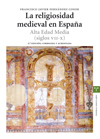 (2ª ED). RELIGIOSIDAD MEDIEVAL EN ESPAÑA