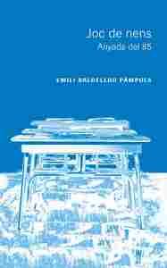 JOC DE NENS                                                                     ANYADA DEL 85