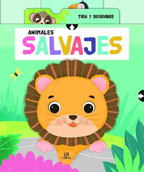 ANIMALES SALVAJES. TIRA Y DESCUBRE