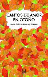 CANTOS DE AMOR EN OTOÑO