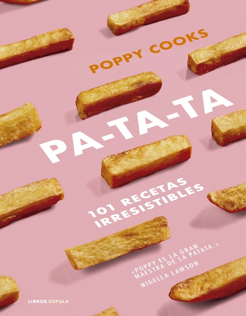 PATATA. 101 RECETAS IRRESISTIBLES