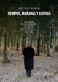 TIEMPOS, MAÑANAS Y LLUVIAS