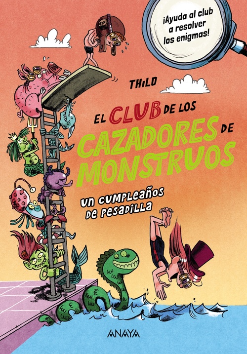 UN CUMPLEAÑOS DE PESADILLA. EL CLUB DE LOS CAZADORES DE MONSTRUOS