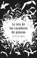LA ISLA DE LOS CAZADORES DE PAJAROS