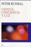 CIENCIA, CONCIENCIA Y LUZ