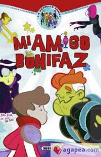 MI AMIGO BONIFAZ. LA PATRULLA ZOMBIE.