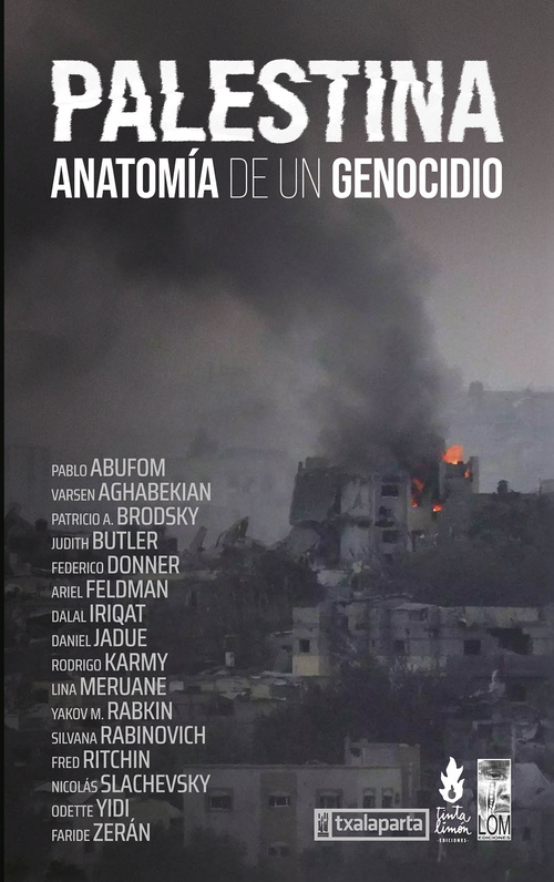 PALESTINA. ANATOMIA DE UN GENOCIDIO