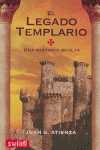 EL LEGADO TEMPLARIO.  UNA HISTORIA OCULTA