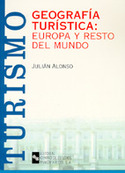 GEOGRAFIA TURISTICA: EUROPA Y RESTO DEL MUNDO
