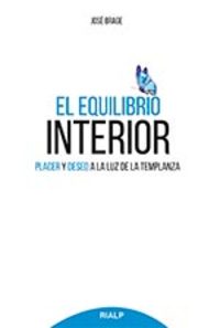 EL EQUILIBRIO INTERIOR                                                          PLACER Y DESEO A LA