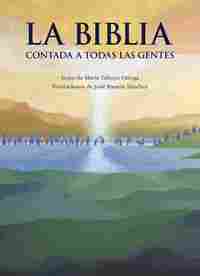 LA BIBLIA CONTADA A TODAS LA GENTES