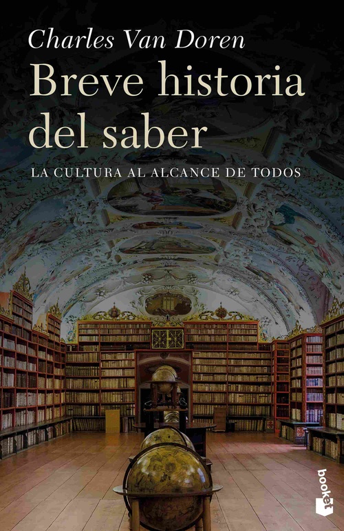 BREVE HISTORIA DEL SABER. LA CULTURA AL ALCANCE DE TODOS