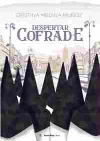 DESPERTAR COFRADE