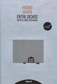 ENTRE DICHOS                                                                    ENSAYOS SOBRE CIUDAD