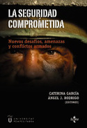 SEGURIDAD COMPROMETIDA, LA