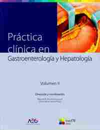 2 VOL. PRÁCTICA CLÍNICA EN GASTROENTEROLOGÍA Y HEPATOLOGÍA