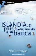 ISLANDIA. EL PAIS QUE NO RESCATÓ A SU BANCA