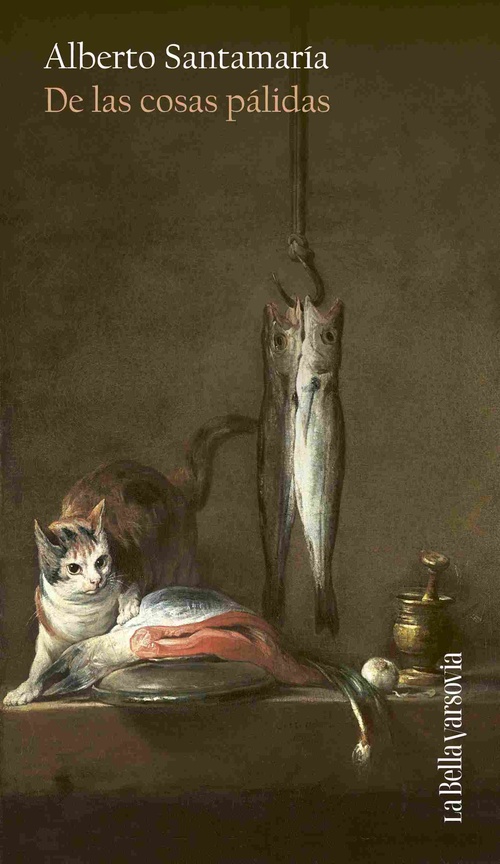 DE LAS COSAS PÁLIDAS