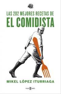 LAS 202 MEJORES RECETAS DE EL COMIDISTA