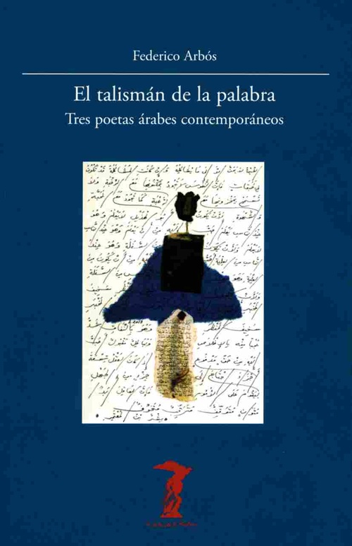 EL TALISMÁN DE LA PALABRA