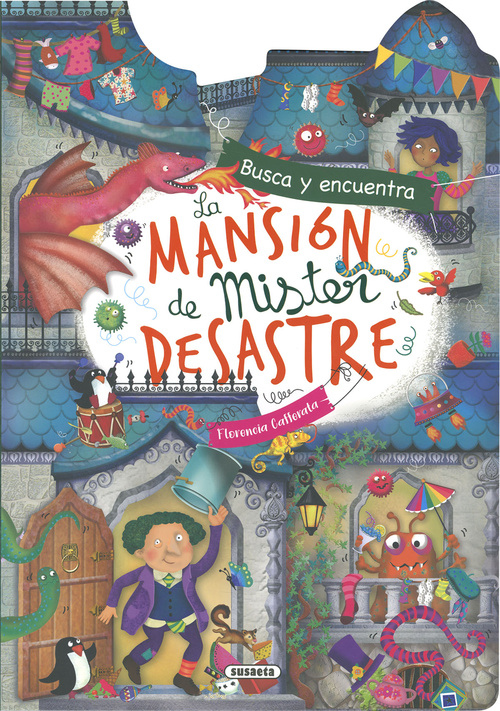 LA MANSION DE MISTER DESASTRE. BUSCA Y ENCUENTRA