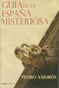 GUIA DE LA ESPAÑA MISTERIOSA