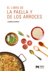 LIBRO DE LA PAELLA Y DE LOS ARROCES