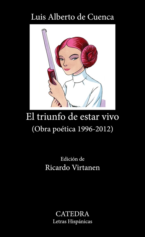EL TRIUNFO DE ESTAR VIVO. OBRA POÉTICA 1996-2012