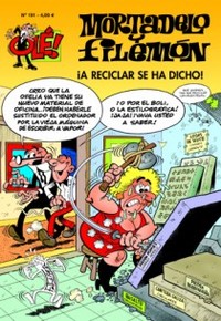 191. A RECICLAR SE HA DICHO¡. OLE MORTADELO