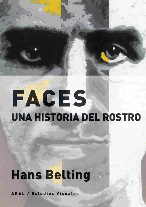 FACES: UNA HISTORIA DEL ROSTRO