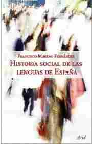 HISTORIA SOCIAL DE LAS LENGUAS EN ESPAÑA