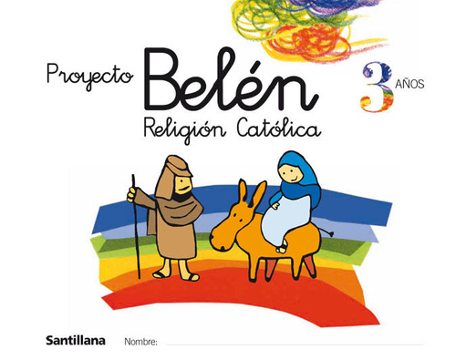 3 AÑOS RELIGION PROYECTO BELEN