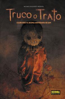 TRUCO O TRATO. CELEBRANDO EL DÉCIMO ANIVERSARIO DE SAM.