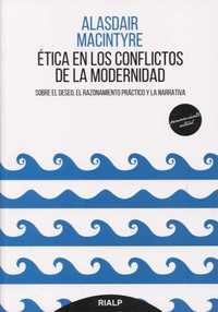 ETICA EN LOS CONFLICTOS DE LA MODERNIDAD