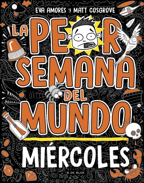 MIERCOLES. LA PEOR SEMANA DEL MUNDO